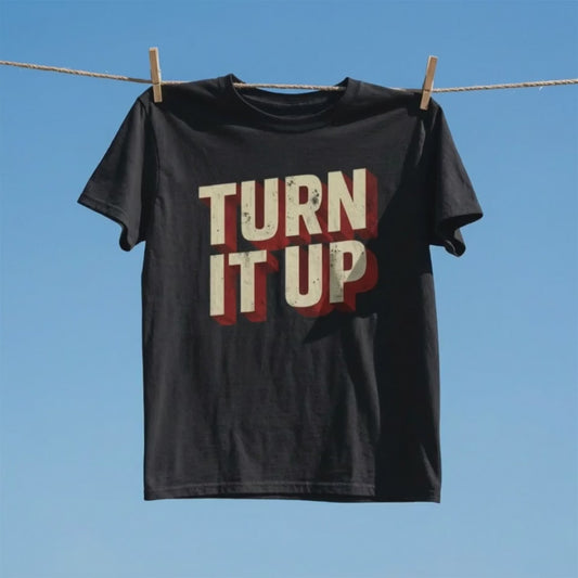 Turn It Up T-Shirt | Music Lover Tee | Gig Life Shirt